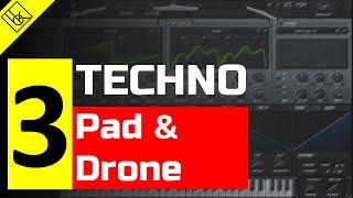 3 PAD & DRONE sounds of TECHNO