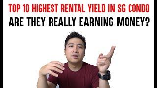 TOP 10 RENTAL YIELD CONDO LOSING MONEY?