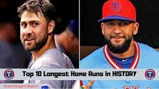 Texas Rangers Top 10 Longest Home Runs in HISTORY!!!