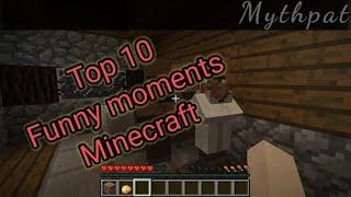 Top 10 Funny Moments in Minecraft - Funny Sounds - Mythpat Minecraft