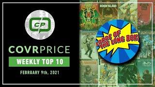 CovrPrice Top 10 Hot Comic Books Sold week ending February 7th 2021!