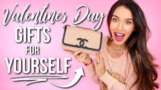 10 Valentine’s Day Gifts For YOURSELF! *must-haves*