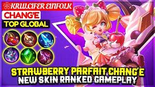 Strawberry Parfait Chang'e, New Skin Ranked Gameplay [ Top Global Chang'e ] ❀Krulcifer Einfolk MLBB