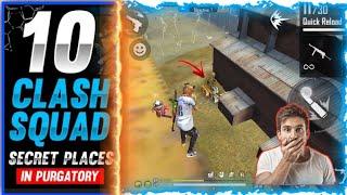 TOP 10 CLASH SQUAD SECRET PLACE PURGATORY FREE FIRE | TIPS AND TRICKS