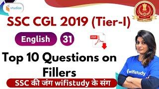 4:00 PM - SSC CGL 2019 (Tier-I) | English by Akanksha Ma'am | Top 10 Questions on Fillers