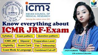 ICMR-JRF Full Information (With Latest update of 2021)