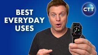 Top 10 Everyday Apple Watch Uses! Why You Need One