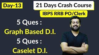 Day-13 | 10 Ques | 2 DI Sets | 21 Days Crash Course | IBPS RRB PO/Clerk