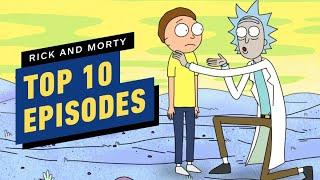 Rick and Morty Top 10 Episodes