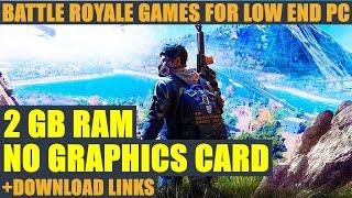 Top 10 Free Battle Royale Games for Low End PC Laptop   2GB RAM   Intel HD Graphics
