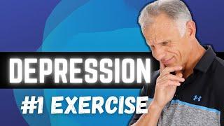 The number one best Exercise for Depression/Anxiety