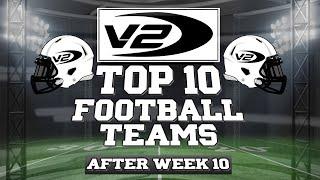 V2: RGV Football TOP 10 Teams (After Week 10)