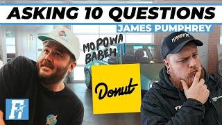 Getting Up to Speed on James Pumphrey?! | Asking 10 Questions