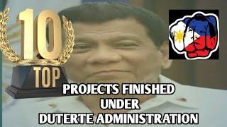 TOP 10 PROJECT NA NATAPOS SA DUTERTE ADMINISTRATION  AFTER MARCH 2020