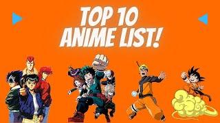 Top 10 BEST Anime Series of All Time (HAPPY NEW YEAR 2021!)