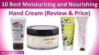 Top 10 Best Moisturizing and Nourishing Hand Cream (Review & Price) | India