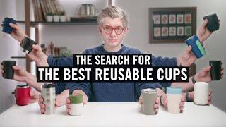 The Best Reusable Coffee Cups - 2019 Edition