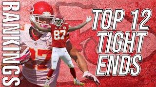 2020 Fantasy Football - Top 12 Tight End Rankings