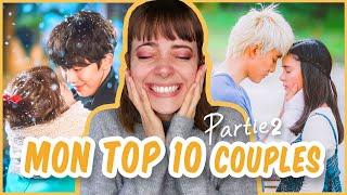 TOP 10 DRAMAS ROMANCES (MES 10 COUPLES PRÉFÉRÉS) PARTIE 2