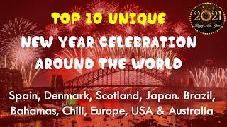 Top 10 unique New Year celebration around the world.