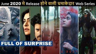 Top 10 Best Web Series Release On June 2020 Hindi & English