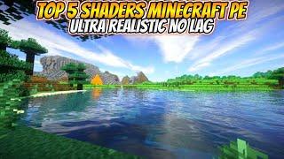 Top 5 Shaders Minecraft PE Ultra Realistic | No Lag | Support MCPE 1.14/1.15/1.16