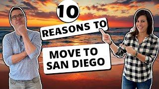 Top 10 Reasons to Live in San Diego