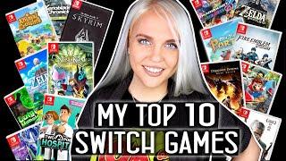 My ULTIMATE TOP 10 Nintendo Switch Games - Ircha Gaming