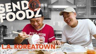 Los Angeles K-Town Classics: Send Foodz w/ Tim Chantarangsu & David So