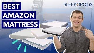 Best Mattress on Amazon 2020 - Our Top 5 Picks!