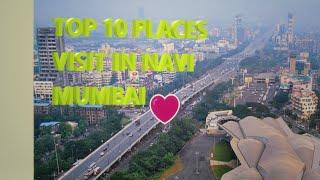 Top 10 Place To Visit In Navi Mumbai