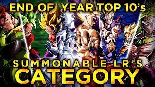 2019 END OF THE YEAR TOP 10'S! TOP 10 SUMMONABLE LRS! (DBZ: Dokkan Battle)