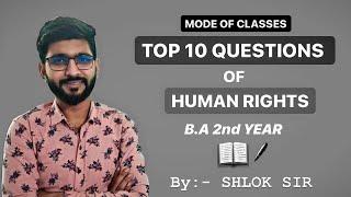 Top 10 Question Of Human Rights By - Shlok Sir   #humanrights, #top10questions