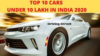 Top 10 Cars Under 10 Lakh in India 2020 | Driving Street