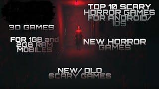 TOP 10 SCARY HORROR GAMES l HINDI l ANDROID AND IOS