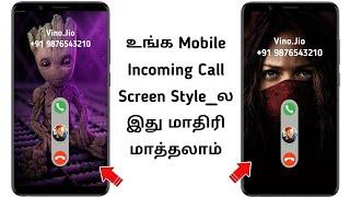 Change Caller Screen For Any Android In Tamil | Top 3 Customization Apps