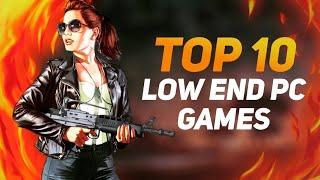 TOP 10 Low End PC Games Of All The Time ( 2GB RAM + Intel HD Graphics ) With Downloading Links !