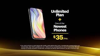 Unlimited Plan + One of the newest phones = $35/mo.