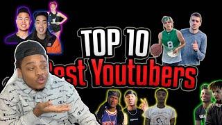 PART TWO TOP 10 BASKETBALL YOUTUBERS LIST