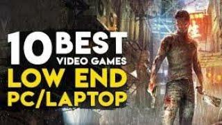 Top 10 Games For Low End Pc