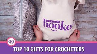 Top 10 gifts FOR Crocheters!!