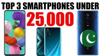 Top 3 Best Smartphone Under 25000 in Pakistan | Smartphone 