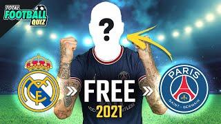 GUESS THE FOOTBALLER FROM THEIR TRANSFERS CONFIRMED 2021✍️ | QUIZ FOOTBALL 2021