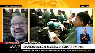 Education unions give members a directive to stay home