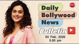 Bhumi Pednekar | Deepika Padukone | Sara & Kartik Relationship | Bollywood News | 3 Feb 2020 | 5 PM