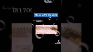 Makka in 1400 to 2020 nice place Top 10 video