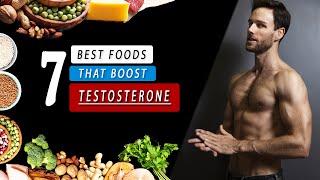 7 BEST FOOD to increase TESTOSTERONE level naturally