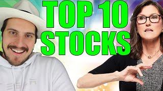 TOP 10 CATHIE WOOD STOCKS!  10x STOCKS NOW!