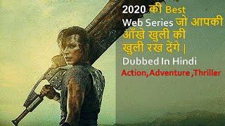 Top 10 Best Web Series Of 2020 Dubbed In Hindi | Action,Adventure,Thriller