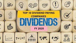 TOP 10 DIVIDEND PAYING COMPANIES IN INDIA FY 20 | TOP BLUE CHIP COMPANIES PAYING DIVIDEND IN INDIA |